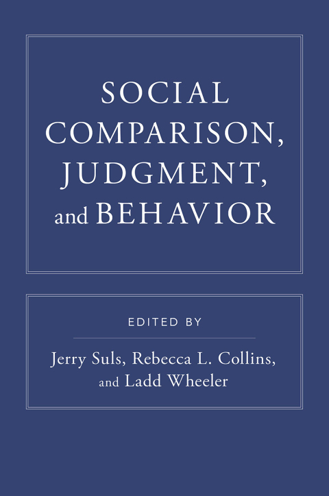 Cover image for book Social Comparison, Judgment, and Behavior