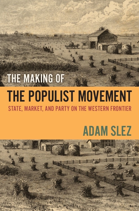 Cover image for book The Making of the Populist Movement