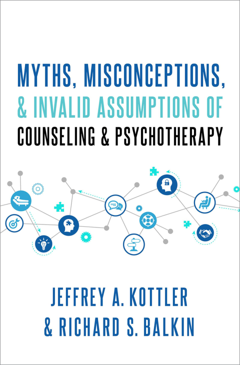 Cover image for book Myths, Misconceptions, and Invalid Assumptions of Counseling and Psychotherapy
