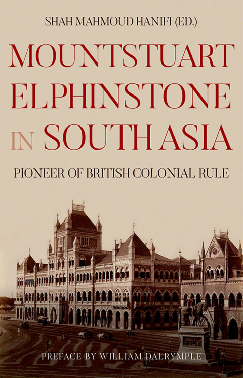 Cover image for book Mountstuart Elphinstone in South Asia