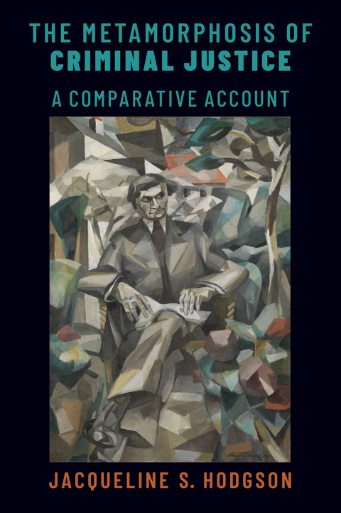 Cover image for book The Metamorphosis of Criminal Justice