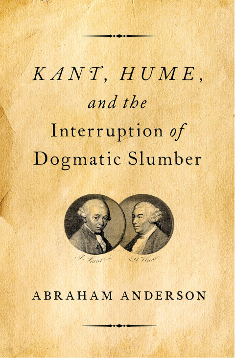 Cover image for book Kant, Hume, and the Interruption of Dogmatic Slumber