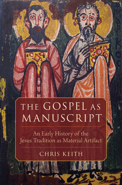 Cover image for book The Gospel as Manuscript