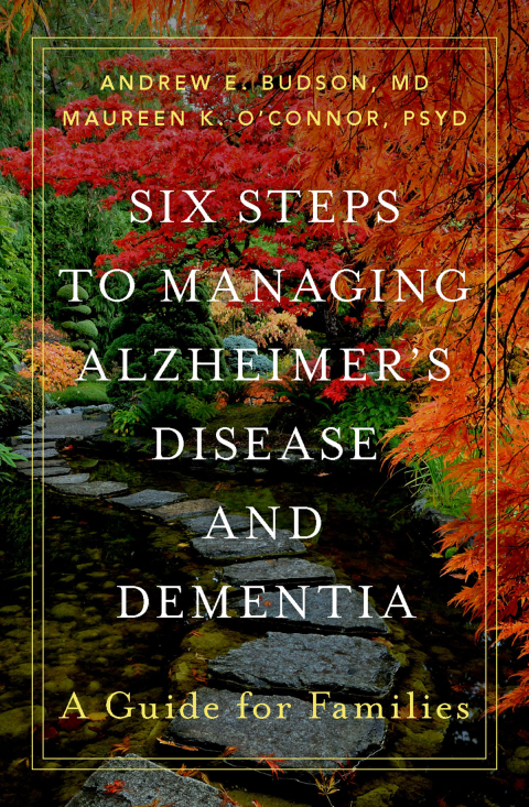 Cover image for book Six Steps to Managing Alzheimer's Disease and Dementia