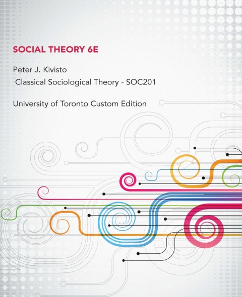 Cover image for book University of Toronto Custom Edition: Social Theory  SOC201