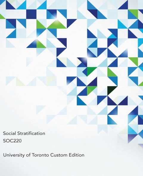 Cover image for book Social Stratification SOC220: University of Toronto Custom Edition