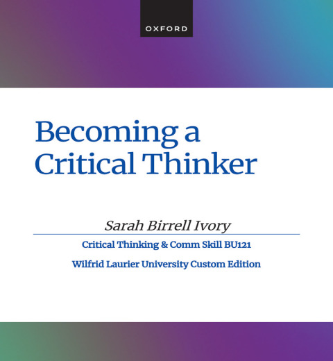 Cover image for book BECOMING A CRITICAL THINKER WILFRED LAURIER UNIVERSITY CUSTOM