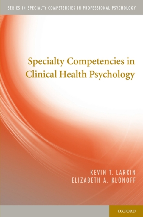 Cover image for book Specialty Competencies in Clinical Health Psychology