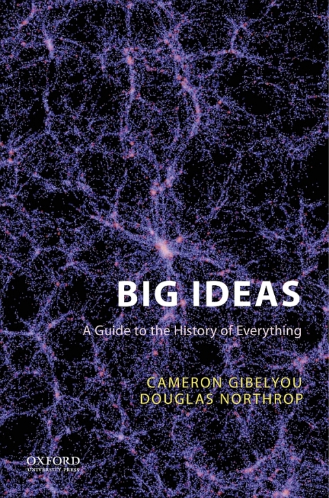 Cover image for book Big Ideas: A Guide to the History of Everything