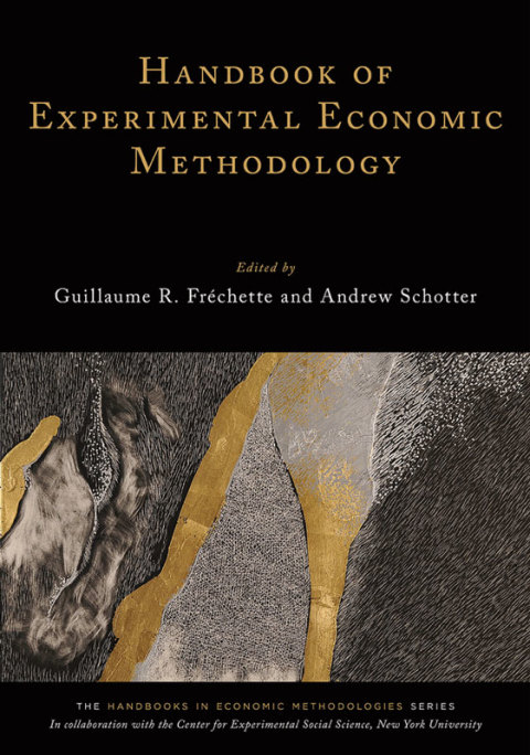 Cover image for book Handbook of Experimental Economic Methodology