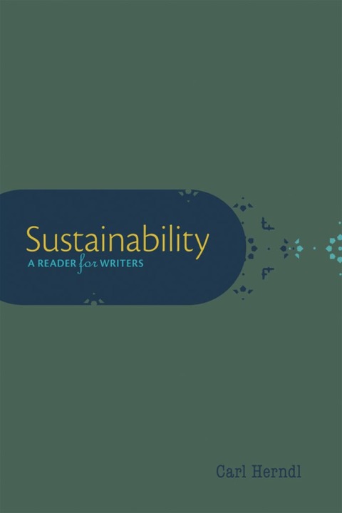 Cover image for book Sustainability: A Reader for Writers