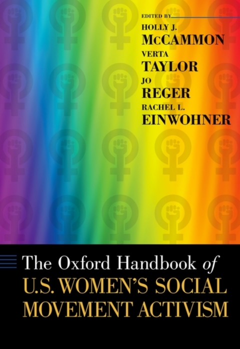 Cover image for book The Oxford Handbook of U.S. Women's Social Movement Activism