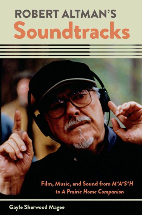 Cover image for book Robert Altman's Soundtracks