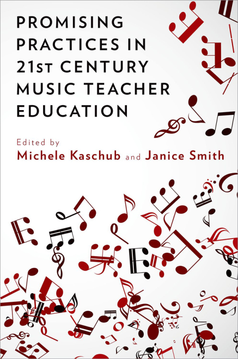 Cover image for book Promising Practices in 21st Century Music Teacher Education