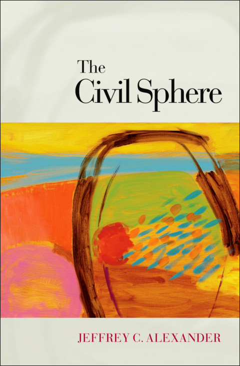 Cover image for book The Civil Sphere