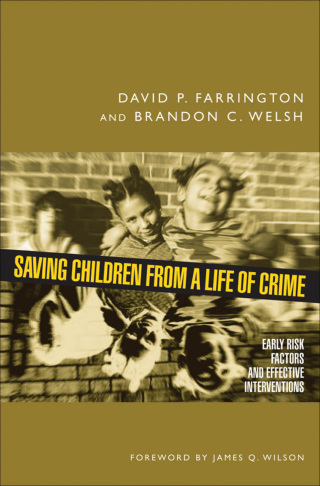 Saving Children from a Life of Crime