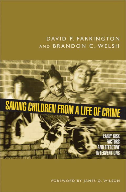 Cover image for book Saving Children from a Life of Crime