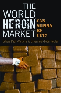 Cover image: The World Heroin Market 9780195322996