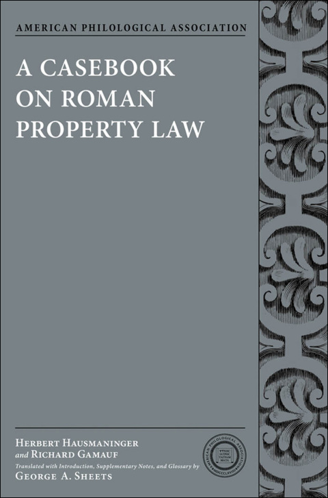 Cover image for book A Casebook on Roman Property Law