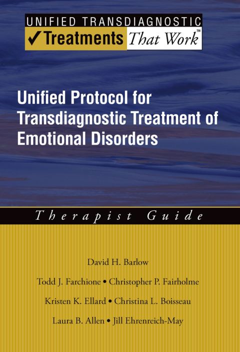 Cover image for book Unified Protocol for Transdiagnostic Treatment of Emotional Disorders