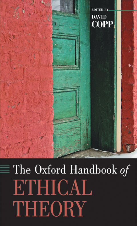 Cover image for book The Oxford Handbook of Ethical Theory