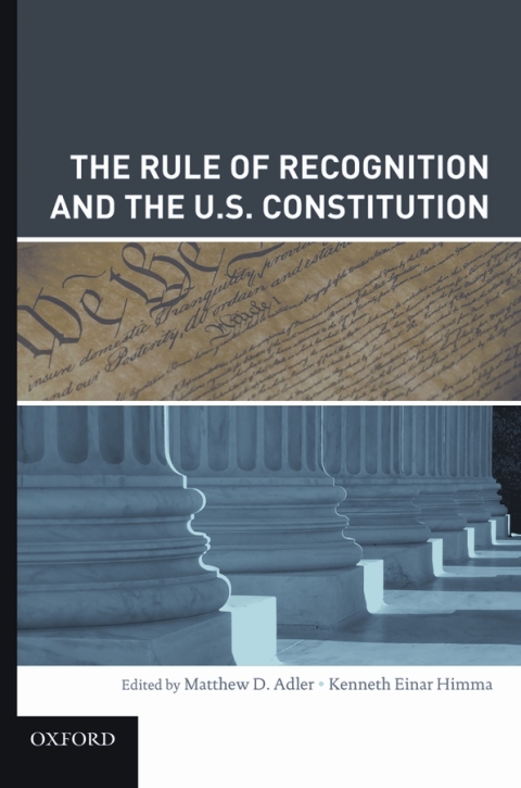 Cover image for book The Rule of Recognition and the U.S. Constitution