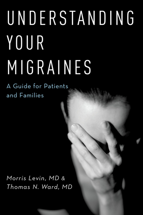 Cover image for book Understanding Your Migraines