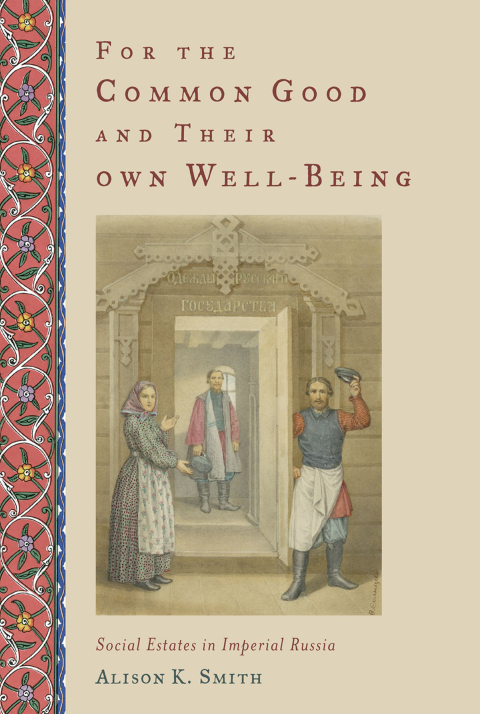 Cover image for book For the Common Good and Their Own Well-Being
