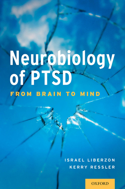 Cover image for book Neurobiology of PTSD: From Brain to Mind