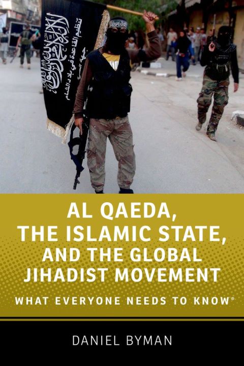 Cover image for book Al Qaeda, the Islamic State, and the Global Jihadist Movement