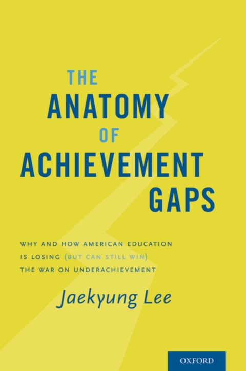 Cover image for book The Anatomy of Achievement Gaps