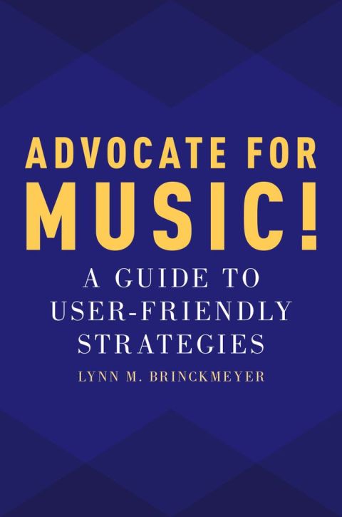 Cover image for book Advocate for Music!