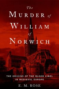Cover image: The Murder of William of Norwich