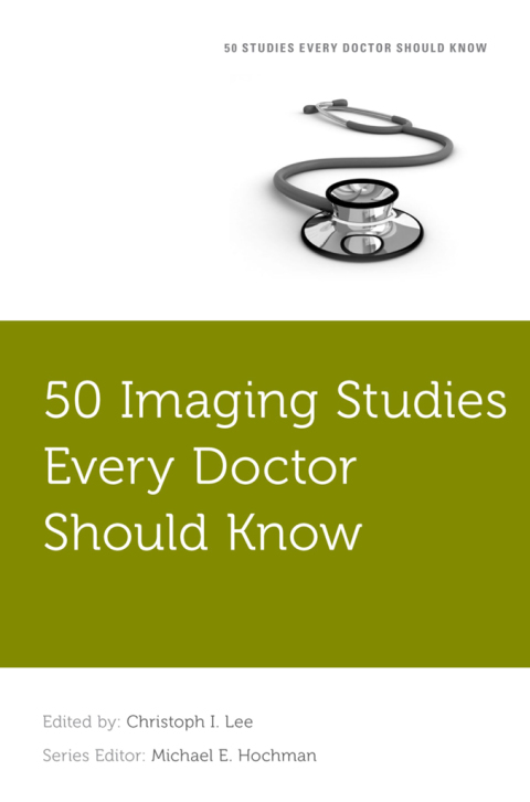Cover image for book 50 Imaging Studies Every Doctor Should Know