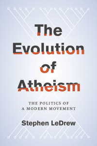 Cover image: The Evolution of Atheism 9780190225179