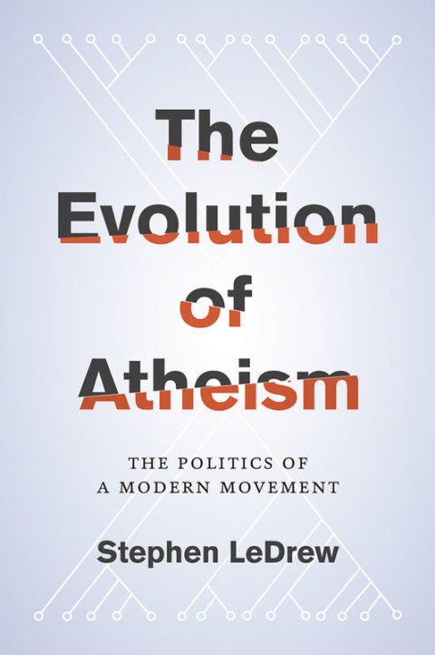 Cover image for book The Evolution of Atheism