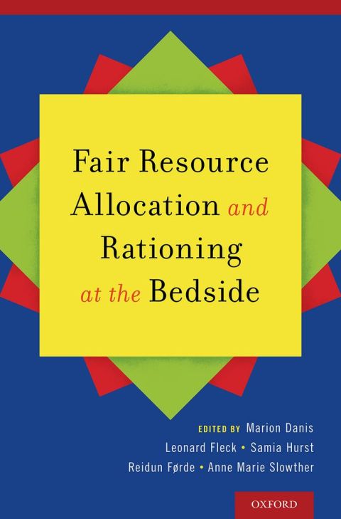 Cover image for book Fair Resource Allocation and Rationing at the Bedside