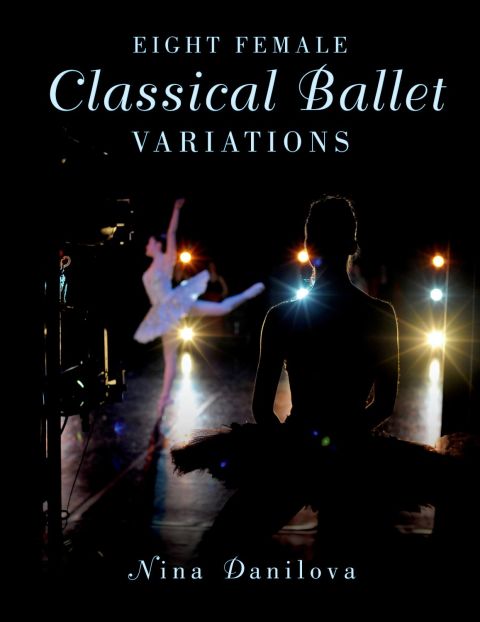Cover image for book Eight Female Classical Ballet Variations