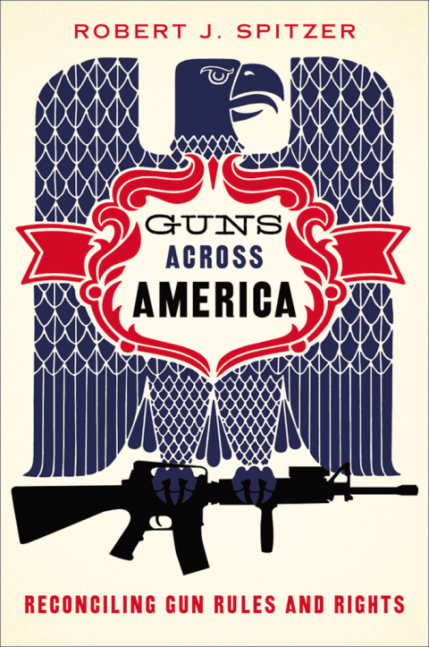 Cover image for book Guns across America