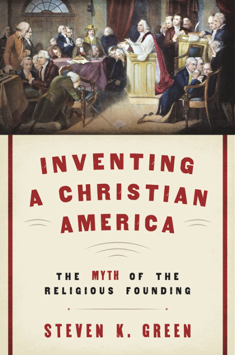 Cover image for book Inventing a Christian America