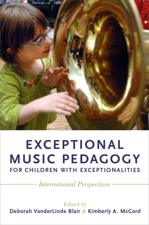 Cover image for book Exceptional Music Pedagogy for Children with Exceptionalities