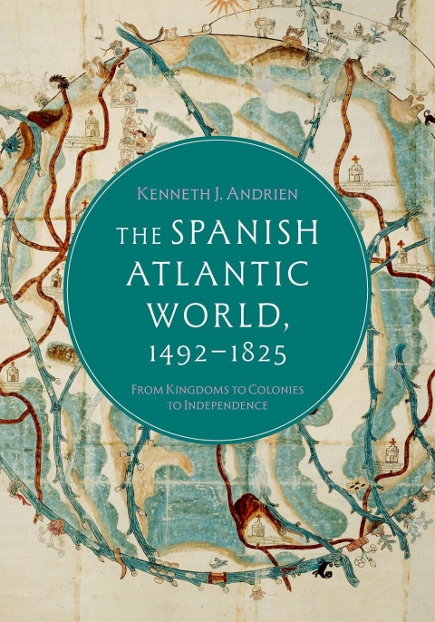 Cover image for book The Spanish Atlantic World, 1492–1825