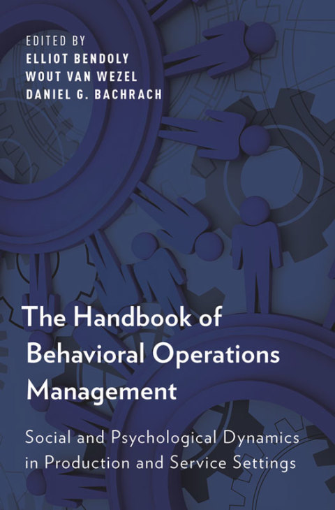 Cover image for book The Handbook of Behavioral Operations Management