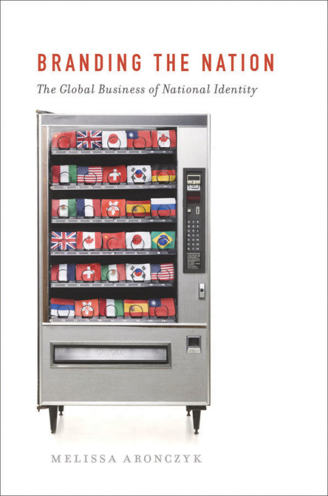 Cover image for book Branding the Nation