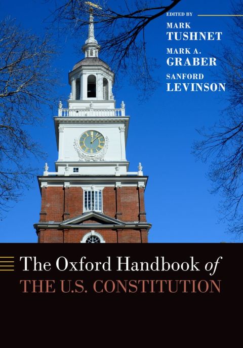 Cover image for book The Oxford Handbook of the U.S. Constitution