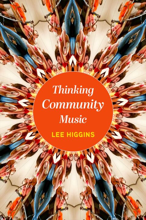 Cover image for book Thinking Community Music