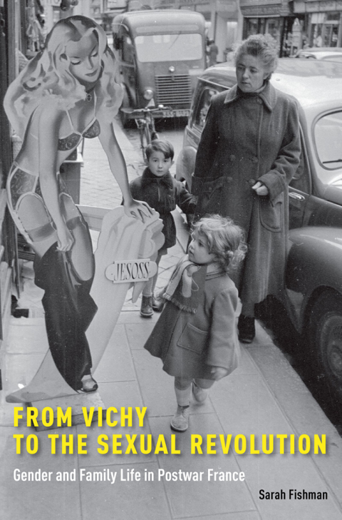 Cover image for book From Vichy to the Sexual Revolution