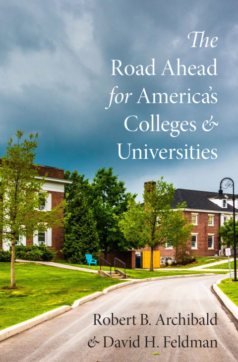 Cover image for book The Road Ahead for America's Colleges and Universities