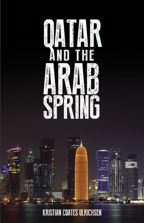 Cover image for book Qatar and the Arab Spring