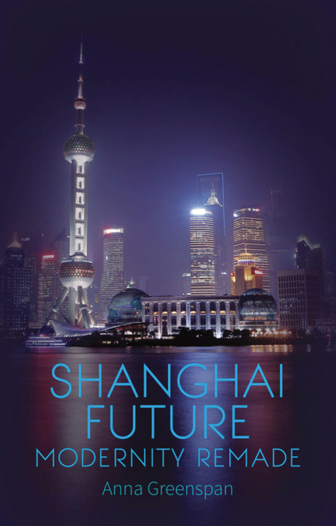 Cover image for book Shanghai Future